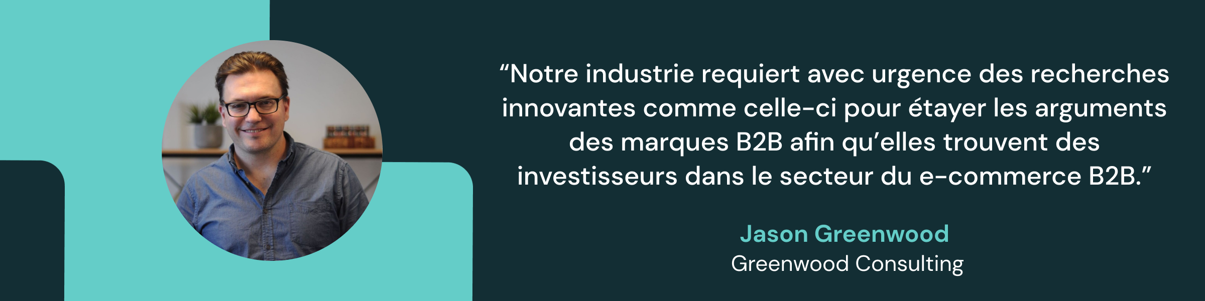 Quote from industry expert Jason Greenwood