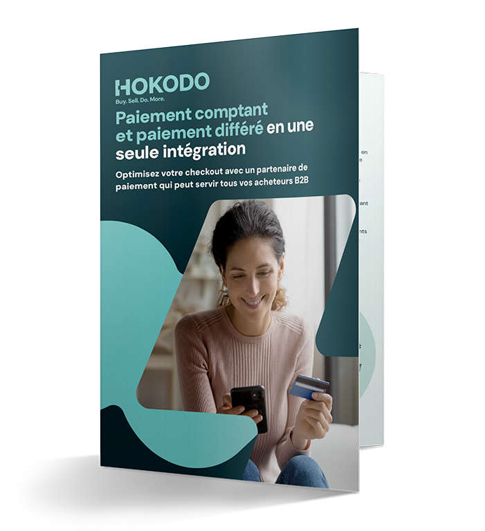 Maquette de couverture de brochure portant le titre "Payer maintenant et payer plus tard en une seule intégration : simplifier le paiement avec un partenaire de paiement qui sert tous vos acheteurs B2B”.